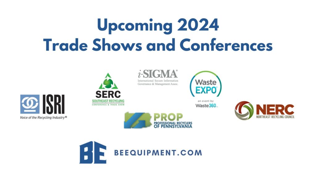 upcoming recycling equipment trade shows 2024